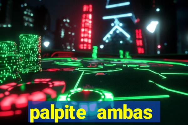 palpite ambas marcam hoje