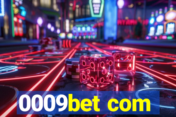 0009bet com