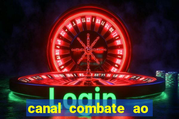 canal combate ao vivo gratis multicanais