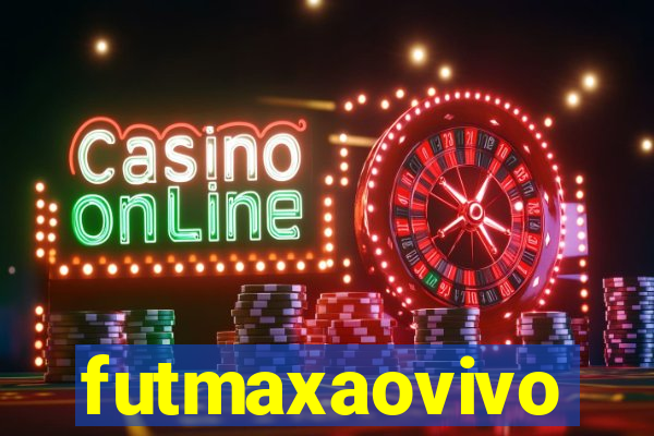 futmaxaovivo