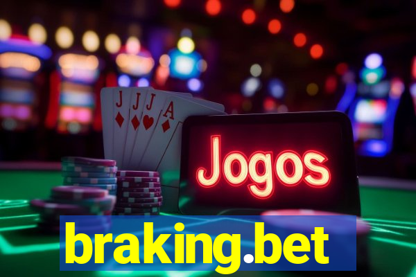 braking.bet