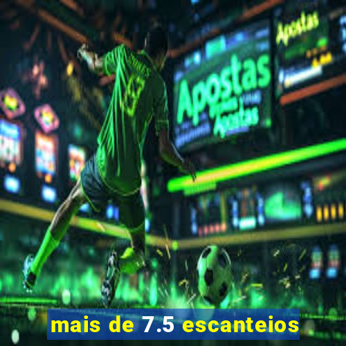 mais de 7.5 escanteios