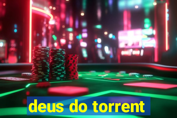 deus do torrent