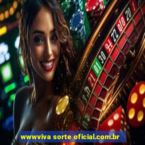 wwwviva sorte oficial.com.br