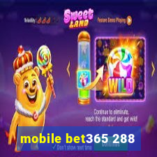 mobile bet365 288
