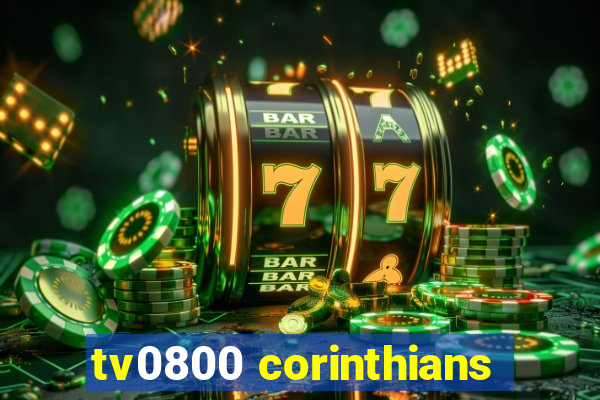 tv0800 corinthians