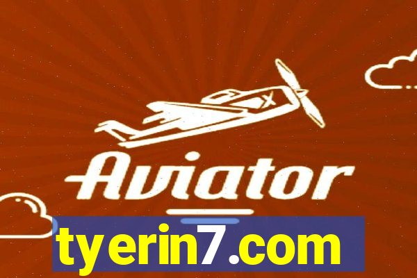 tyerin7.com