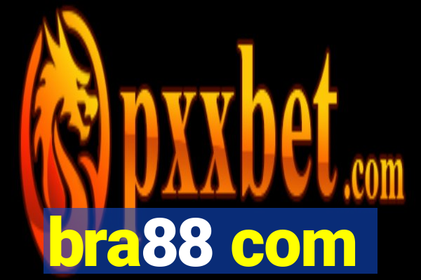 bra88 com