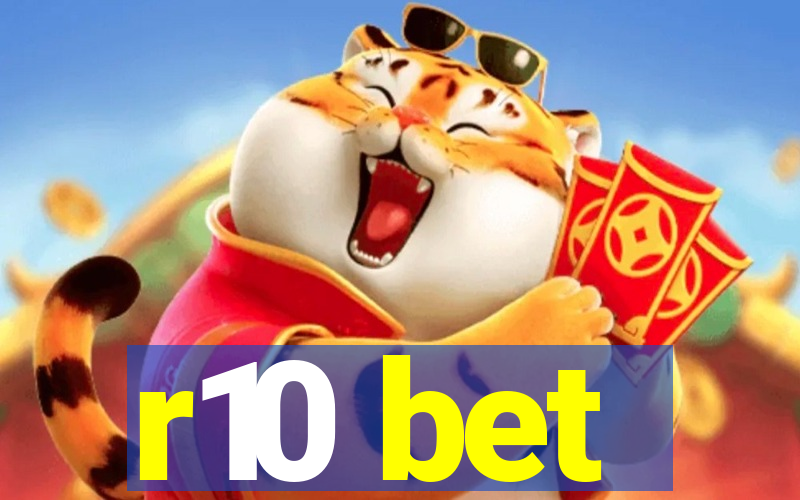 r10 bet