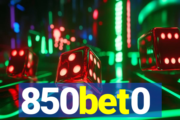 850bet0