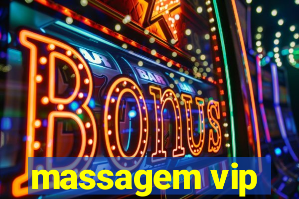 massagem vip