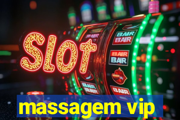 massagem vip