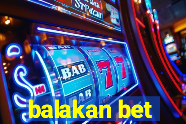 balakan bet