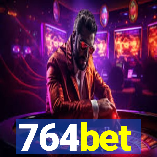 764bet