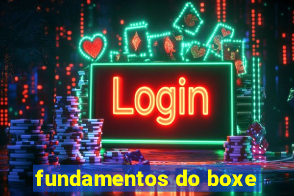 fundamentos do boxe