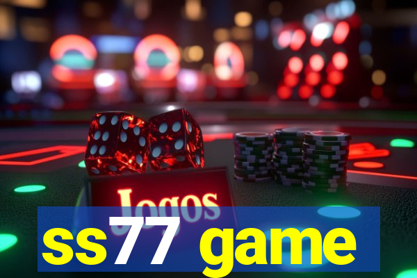 ss77 game