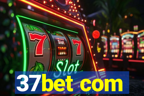 37bet com