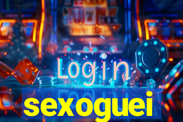 sexoguei