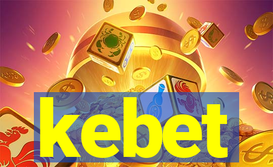 kebet