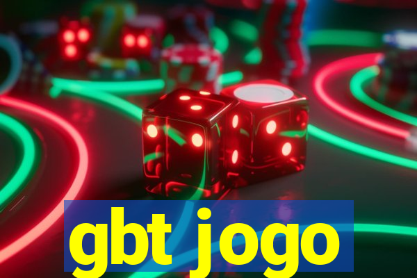 gbt jogo