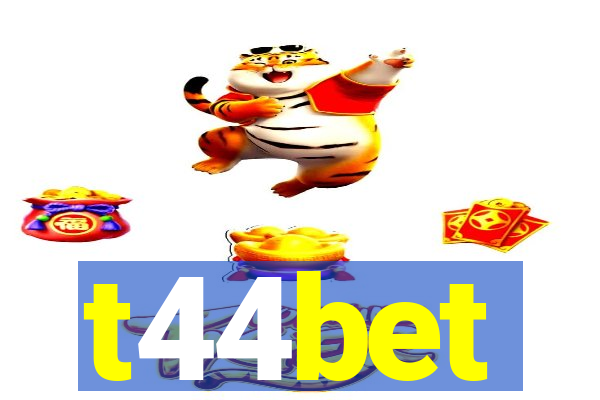 t44bet