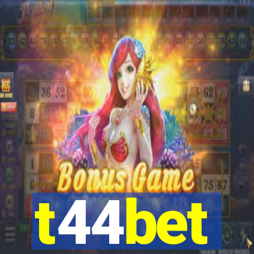 t44bet