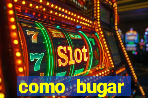 como bugar plataforma de jogos
