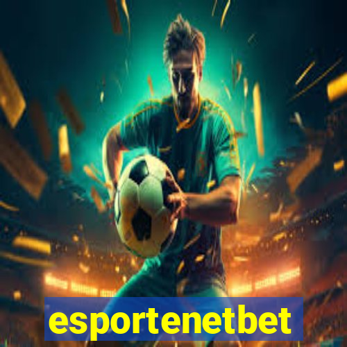 esportenetbet