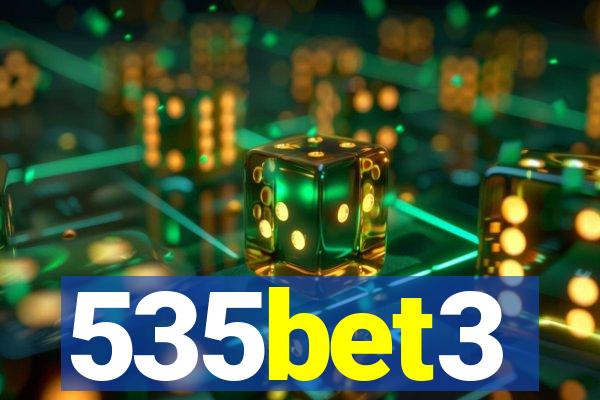 535bet3