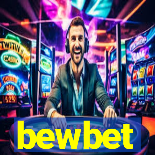 bewbet
