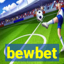 bewbet