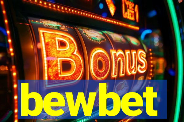 bewbet