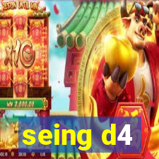 seing d4