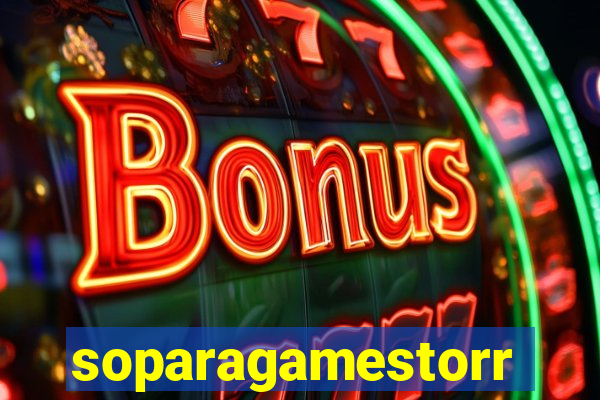 soparagamestorrents