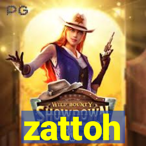 zattoh