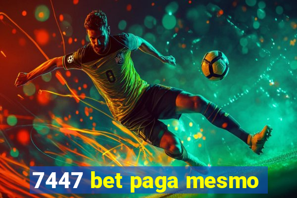 7447 bet paga mesmo
