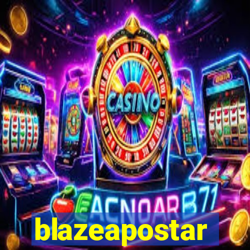 blazeapostar