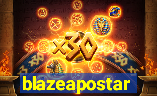 blazeapostar