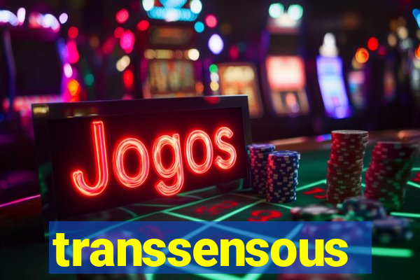 transsensous