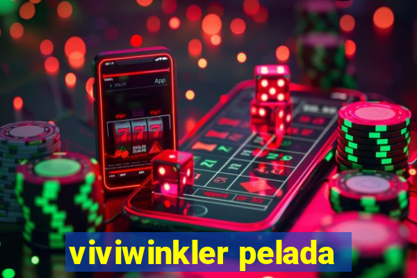 viviwinkler pelada