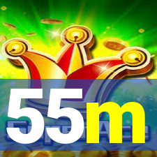 55m