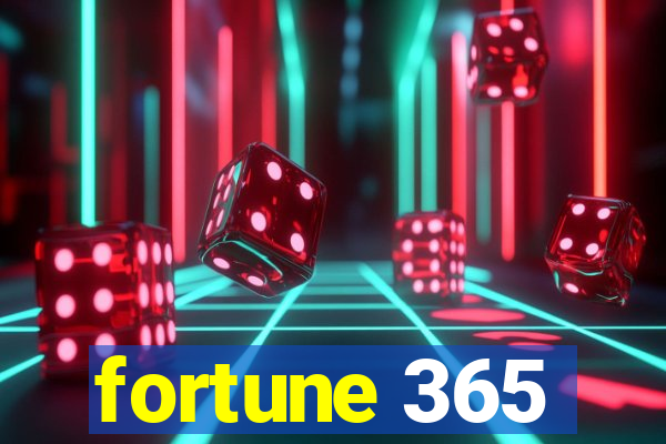 fortune 365