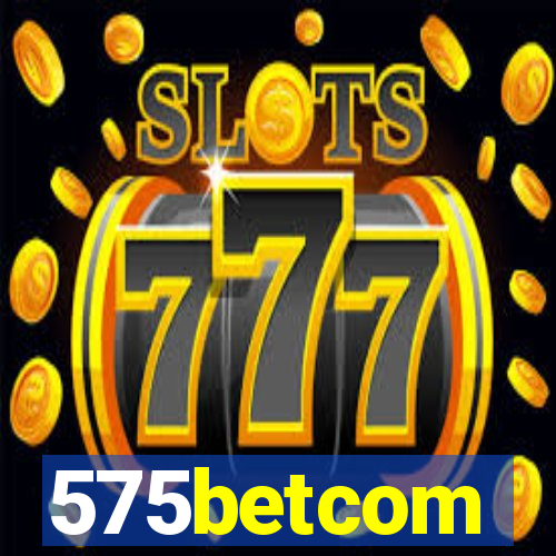 575betcom