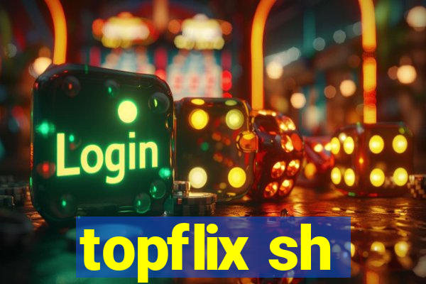 topflix sh