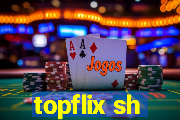 topflix sh