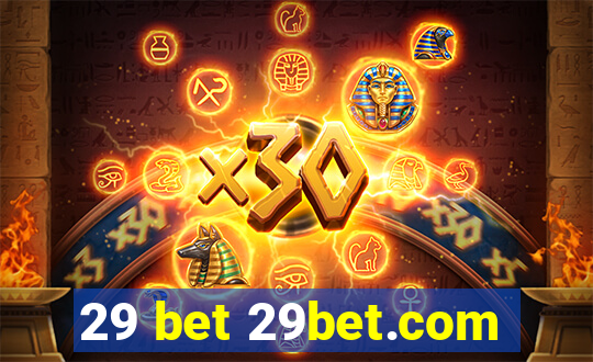 29 bet 29bet.com