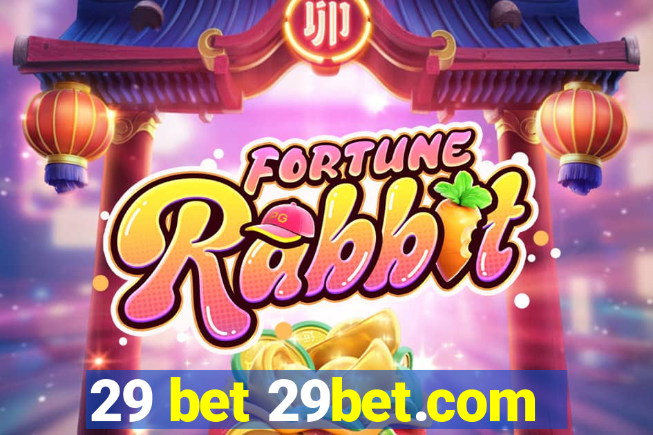 29 bet 29bet.com
