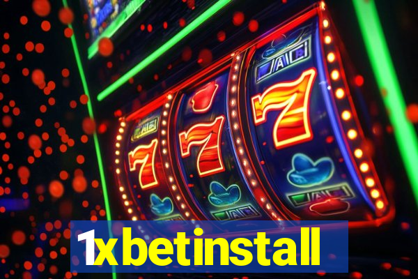 1xbetinstall