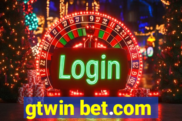 gtwin bet.com