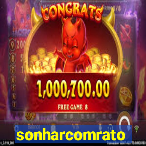 sonharcomrato
